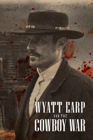 Phim Wyatt Earp và cuộc chiến cao bồi HD Vietsub