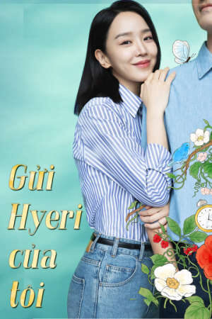 Phim Gửi Hyeri của Tôi HD - Vietsub