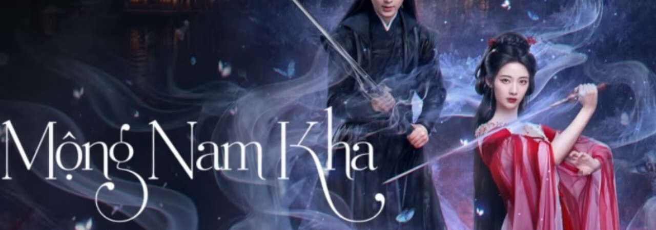 Poster of Mộng Nam Kha