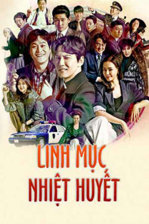 Phim Linh Mục Nhiệt Huyết ( 1) HD - Vietsub