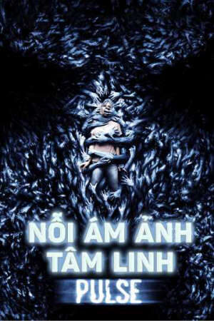 Phim Nỗi Ám Ảnh Tâm Linh (2006) HD - Vietsub