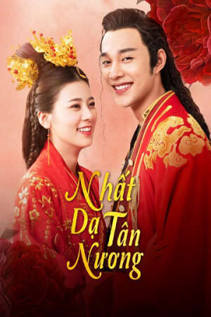 Phim Nhất Dạ Tân Nương ( 1) HD - Vietsub