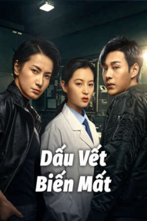 Phim Dấu Vết Biến Mất HD - Vietsub